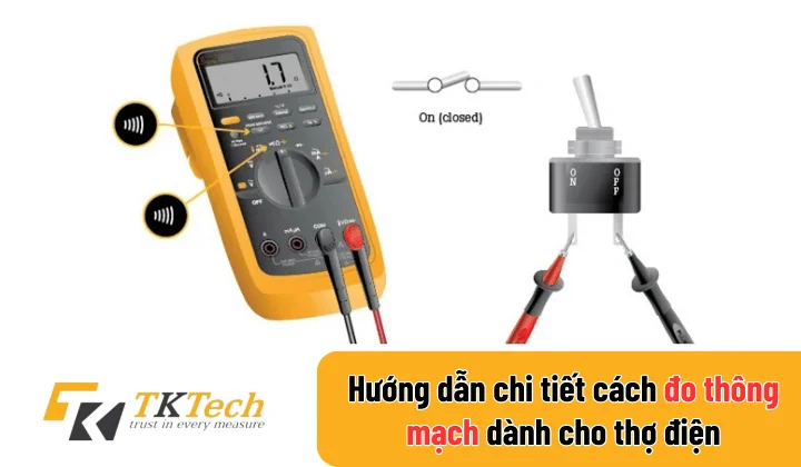 Hướng dẫn chi tiết cách đo thông mạch dành cho thợ điện