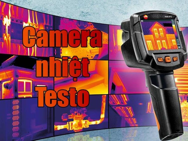 TESTO - Hãng sản xuất camera nhiệt nổi tiếng thế giới