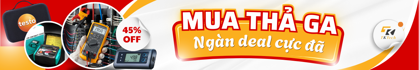 Thiết bị đo lường - TKTECH.VN uu dai ngan deal cuc da tktech