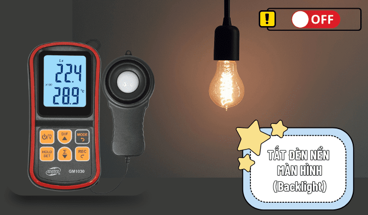 Tắt đèn nền giúp tiết kiệm pin máy đo ánh sáng tat den nen