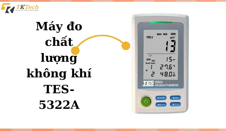 Thiết bị đo chất lượng không khí TES-5322A