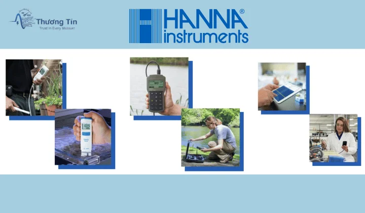Thương hiệu Hanna Instruments – nhà sản xuất thiết bị đo chất lượng nước uy tín