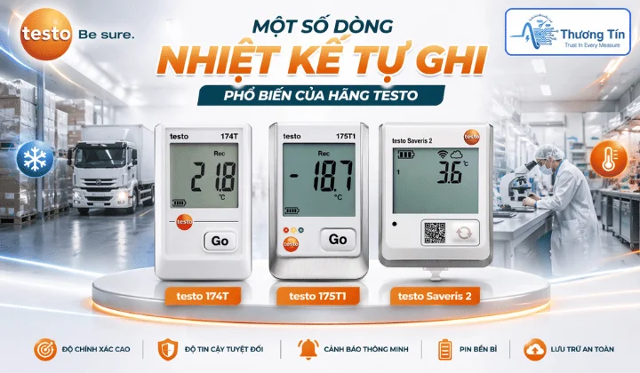 Tổng hợp những mẫu nhiệt kế tự ghi Testo bán chạy trên thị trường