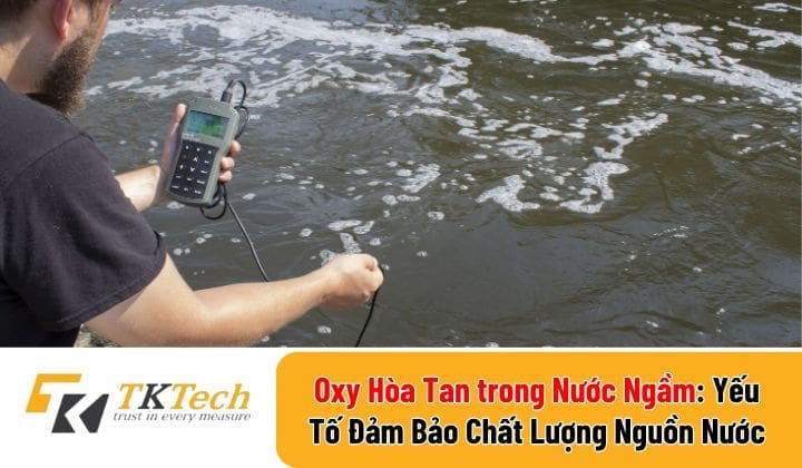 Oxy Hòa Tan trong Nước Ngầm