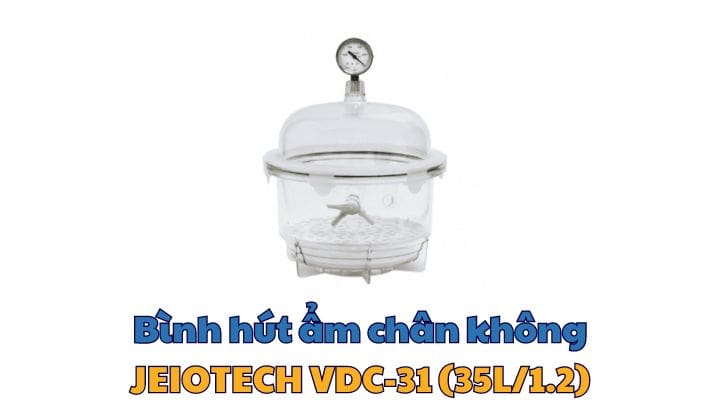 Bình hút ẩm chân không JEIOTECH VDC-31 (35L/1.2)