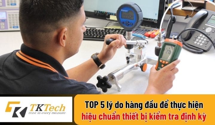 hieu chuan thiet bi kiem tra dinh ky