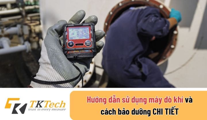 huong dan su dung may do khi va cach bao duong