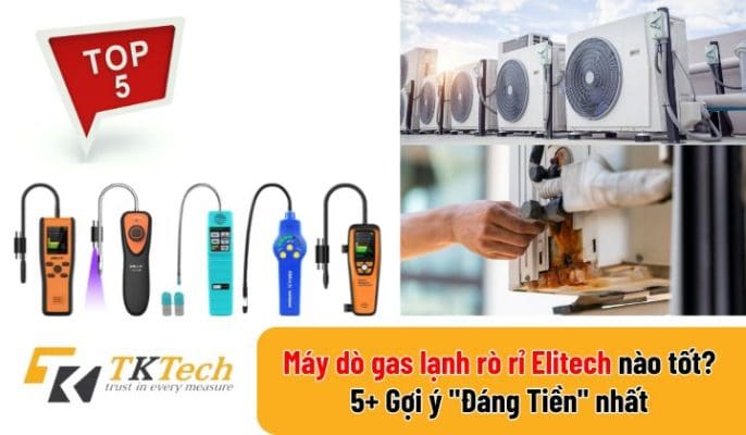 may do gas lanh ro ri elitech nao tot