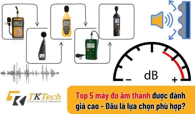 top 5 may do am thanh